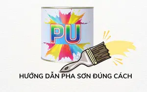 Sơn Pu là gì, Hướng dân pha sơn đúng cách
